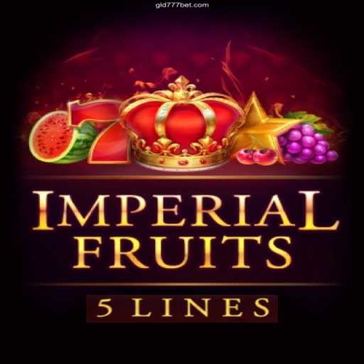 Exploring the Allure of ImperialFruits5 at Gld777 Cassino Online