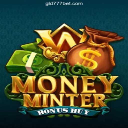 Discover the Excitement of MoneyMinterBonusBuy at Gld777 Cassino Online